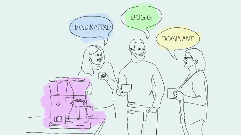 Tre personer yttrar fördomar.